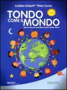 Copertina libro <b>Tondo come il mondo</b>