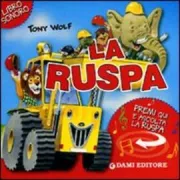 Copertina libro <b>La ruspa</b>