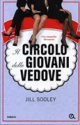 Copertina libro <b>Il circolo delle giovani vedove<br></b>(titolo originale o altro titolo: <i>The widows of paradise bay</i>)