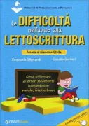 Copertina libro <b>Le difficoltà nell'avvio alla lettoscrittura</b>