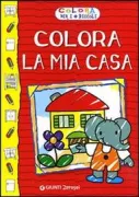 Copertina libro <b>Colora la mia casa</b>