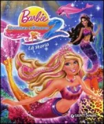 Copertina libro <b>Barbie e l'avventura nell'oceano 2</b>