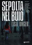 Copertina libro <b>Sepolta nel buio<br></b>(titolo originale o altro titolo: <i>Darkness, my old friend</i>)