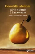 Copertina libro <b>Forte e sottile è il mio canto</b>