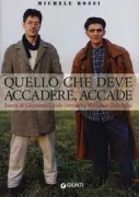 Copertina libro <b>Quello che deve accadere, accade</b>