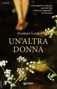 Copertina libro <b>Un'altra donna<br></b>(titolo originale o altro titolo: <i>Alys, always</i>)