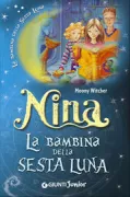 Copertina libro <b>Nina<br></b>(titolo originale o altro titolo: <i>La bambina della sesta luna</i>)