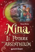 Copertina libro <b>Nina e il potere dell'absinthium</b>