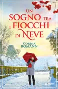 Copertina libro <b>Un sogno tra i fiocchi di neve<br></b>(titolo originale o altro titolo: <i>Eine wundersame Weihnachtsreise</i>)