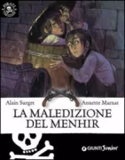 Copertina libro <b>La maledizione del menhir<br></b>(titolo originale o altro titolo: <i>La malédiction de la pierre levée</i>)