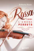 Copertina libro <b>Rossa come l'amore perduto</b>
