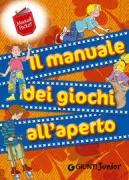 Copertina libro <b>Il manuale dei giochi all'aperto</b>