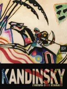 Copertina libro <b>Kandinsky: l'artista come sciamano</b>