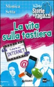 Copertina libro <b>La vita sulla tastiera</b>