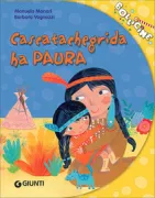 Copertina libro <b>Cascatachegrida ha paura</b>