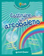 Copertina libro <b>Costruire un arcobaleno</b>