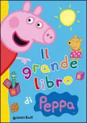 Copertina libro <b>Il grande libro di Peppa</b>