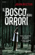 Copertina libro <b>Il bosco degli orrori<br></b>(titolo originale o altro titolo: <i>The grove</i>)