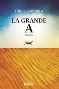 Copertina libro <b>La grande A</b>