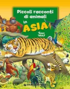 Copertina libro <b>Piccoli racconti di animali in Asia</b>