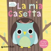 Copertina libro <b>La mia casetta<br></b>(titolo originale o altro titolo: <i>Home sweet home</i>)