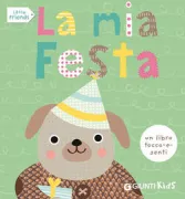 Copertina libro <b>La mia festa<br></b>(titolo originale o altro titolo: <i>Happy birthday</i>)