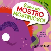 Copertina libro <b>Sono un mostro mostruoso</b>