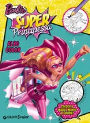 Copertina libro <b>Barbie super principessa</b>