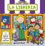 Copertina libro <b>La libreria<br></b>(titolo originale o altro titolo: <i>Happy street: bookshop</i>)