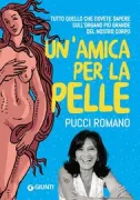 Copertina libro <b>Un'amica per la pelle</b>