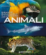Copertina libro <b>Grande dizionario illustrato degli animali</b>