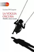Copertina libro <b>La voglia oscura</b>