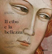 Copertina libro <b>Il cibo e la bellezza</b>