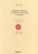 Copertina libro <b>Ingegneria linguistica tra Francesco di Giorgio e Leonardo</b>