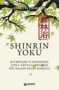 Copertina libro <b>Shinrin Yoku<br></b>(titolo originale o altro titolo: <i>Shinrin-Yoku</i>)