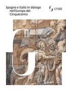 Copertina libro <b>Spagna e Italia in dialogo nell'Europa del Cinquecento</b>
