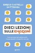 Copertina libro <b>Dieci lezioni sulle emozioni</b>