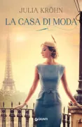 Copertina libro <b>La casa di moda<br></b>(titolo originale o altro titolo: <i>Das Modehaus</i>)