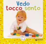Copertina libro <b>Vedo tocco sento</b>