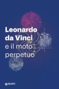 Copertina libro <b>Leonardo da Vinci e il moto perpetuo</b>