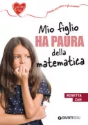 Copertina libro <b>Mio figlio ha paura della matematica</b>