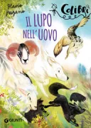 Copertina libro <b>Il lupo nell'uovo</b>