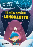 Copertina libro <b>Il mio amico Lancillotto</b>
