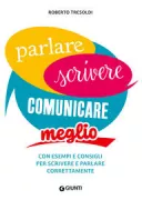 Copertina libro <b>Parlare, scrivere, comunicare meglio</b>