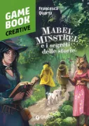 Copertina libro <b>Mabel Minstrel e i segreti delle storie</b>
