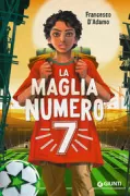 Copertina libro <b>La maglia numero 7</b>