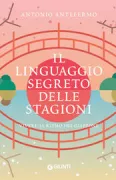 Copertina libro <b>Il linguaggio segreto delle stagioni</b>