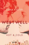 Copertina libro <b>3: Hot & cold<br></b>(titolo originale o altro titolo: <i>Westwell: hot & cold</i>)