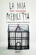 Copertina libro <b>La mia prediletta<br></b>(titolo originale o altro titolo: <i>Liebes Kind</i>)