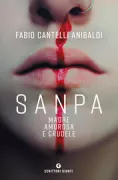 Copertina libro <b>Sanpa, madre amorosa e crudele</b>